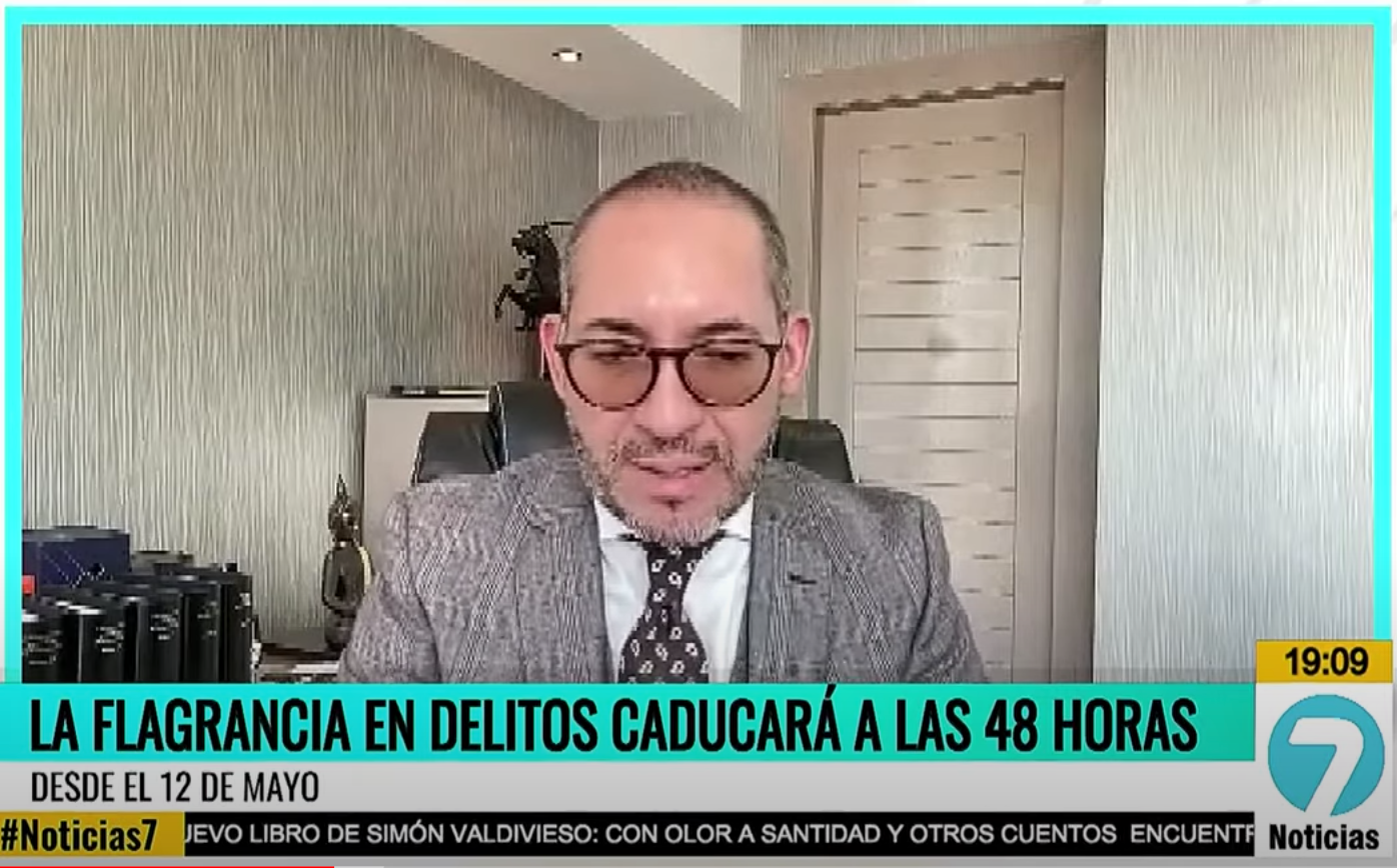 ¡La flagrancia caducará a las 48 horas desde el 12 de mayo!
